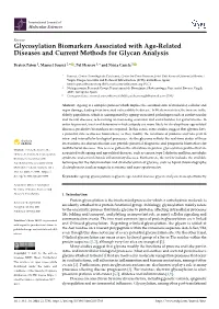 Glycosylation Biomarkers Associated with Age-Related Diseases and Current Methods for Glycan Analysis