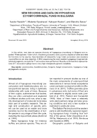 New Records and Data on Hypogeous Ectomycorrhizal Fungi in Bulgaria