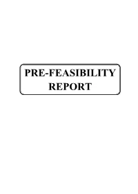Pre-Feasibility Report