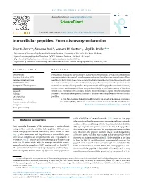 Intracellular Peptides: from Discovery to Function