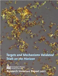 Targets and Mechanisms Validated Trials on the Horizon Targets And