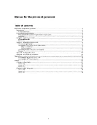 Use of the Protocol Generator
