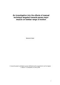 An Investigation Into the Effects of Manual Technique Targeted Towards Psoas Major Muscle on Lumbar Range of Motion