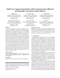 Multi-User Augmented Reality with Communication Efficient and Spatially Consistent Virtual Objects