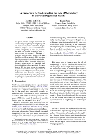 A Framework for Understanding the Role of Morphology in Universal Dependency Parsing