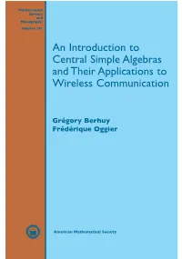 An Introduction to Central Simple Algebras and Their Applications to Wireless Communication