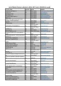 List of Media Partners Selected in 2016, 2017 and in 2018 (First Round)