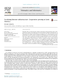 Localizing Internet Infrastructure: Cooperative Peering in Latin America
