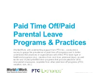 Paid Time Off/Paid Parental Leave Programs & Practices