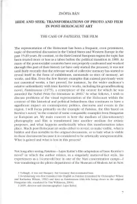 Transformations of Photo and Film in Post-Holocaust Art. the Case Of