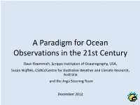 A Paradigm for Ocean Observations in the 21St Century
