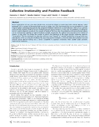Collective Irrationality and Positive Feedback