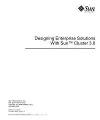 Designing Enterprise Solutions with Sun™ Cluster 3.0