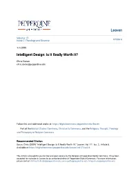Intelligent Design: Is It Really Worth It?