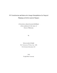3D Visualization and Interactive Image Manipulation for Surgical Planning in Robot-Assisted Surgery