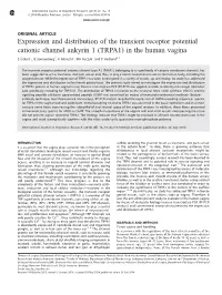 Expression and Distribution of the Transient Receptor Potential Cationic Channel Ankyrin 1 (TRPA1) in the Human Vagina