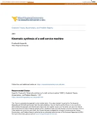 Kinematic Synthesis of a Well Service Machine