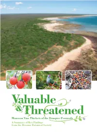 Monsoon Vine Thickets of the Dampier Peninsula a Summary of Key Findings from the Broome Botanical Society Introduction