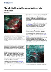 Planck Highlights the Complexity of Star Formation 26 April 2010