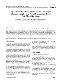 Separation of Amino Acids Based on Thin-Layer Chromatography by a Novel Quinazoline Based Anti-Microbial Agent