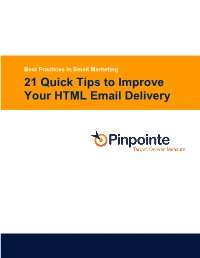 21 Quick Tips to Improve Your HTML Email Delivery