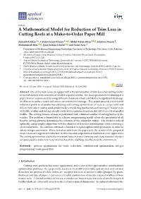 A Mathematical Model for Reduction of Trim Loss in Cutting Reels at a Make-To-Order Paper Mill