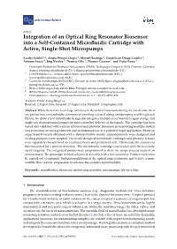 Integration of an Optical Ring Resonator Biosensor Into a Self-Contained Microﬂuidic Cartridge with Active, Single-Shot Micropumps