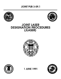 JP 3-09.1 Joint Laser Designation Procedures (JLASER)