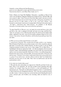Originally Written in Russian by Inna Kuznetsova Posted on on 02-03-2014 Translated and E