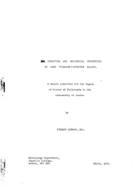 Structure and Mechanical Properties of Some Titanium