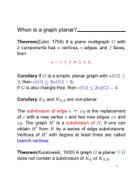 When Is a Graph Planar?