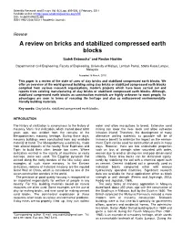 A Review on Bricks and Stabilized Compressed Earth Blocks