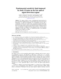 Fundamental Sensitivity Limit Imposed by Dark 1/F Noise in the Low Optical Signal Detection Regime