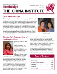 THE CHINA INSTITUTE Dean Say’S Message the Year of the Sheep Is Said to Herald a Year of Promise and Prosperity, Kindness and Benevolence