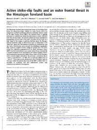Active Strike-Slip Faults and an Outer Frontal Thrust in the Himalayan Foreland Basin