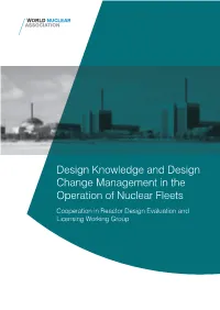 Design Knowledge and Design Change Management in the Operation of Nuclear Fleets