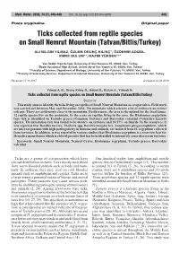 Ticks Collected from Reptile Species on Small Nemrut Mountain (Tatvan/Bitlis/Turkey)