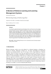 A Review of Distance Learning and Learning Management Systems