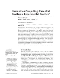 Humanities Computing: Essential Problems, Experimental Practice1