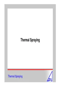 Thermal Spraying