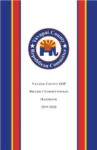 Yavapai County Gop Precinct Committeeman Handbook 2019-2020