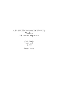 Advanced Mathematics for Secondary Teachers: a Capstone Experience