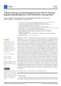 Cellular Therapy Via Spermatogonial Stem Cells for Treating Impaired Spermatogenesis, Non-Obstructive Azoospermia