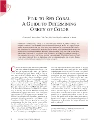 Pink-To-Red Coral: a Guide to Determining Origin of Color