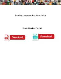 Rca Dtv Converter Box User Guide