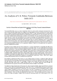 An Analysis of U.S. Policy Towards Cambodia Between 1969-1973 Written by Oliver Omar