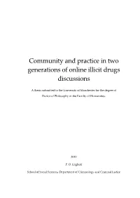 Community and Practice in Two Generations of Online Illicit Drugs Discussions