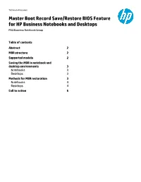 Master Boot Record Save/Restore BIOS Feature for HP Business Notebooks and Desktops PSG Business Notebook Group
