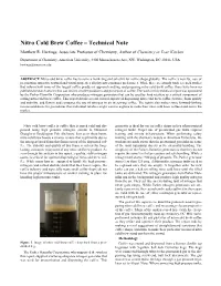 Nitro Cold Brew Coffee – Technical Note Matthew R