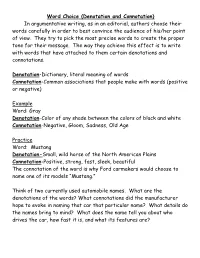 Word Choice (Denotation and Connotation)